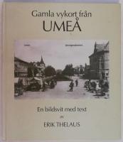 Gamla vykort fr&aring;n UME&Aring; 