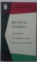 Anna Christie / The Emperor Jones / Desire Under the Elms 
