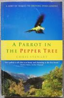 A Parrot in the Pepper Tree 