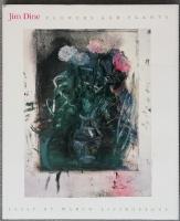 Jim Dine Flowers and Plants 