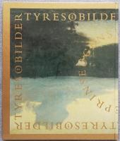 Prins Eugens Tyres&ouml;bilder