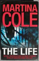 The Life A dark suspense thriller of crime and corruption 