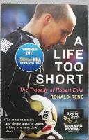 Life too short - the tragedy of Robert Enke