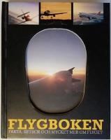 Flygboken : fakta, siffror och mycket mer om flyget
