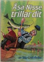 &Aring;sa-Nisse trillar dit