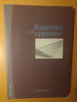 Rapporter och uppsatser