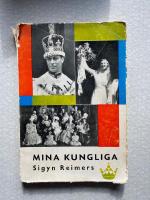 Mina kungliga