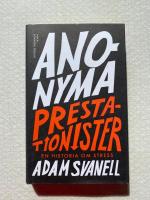 Anonyma prestationister : en historia om stress