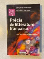 Pr&eacute;cis de litt&eacute;rature fran&ccedil;aise