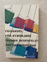 Frihandel f&ouml;r nyb&ouml;rjare