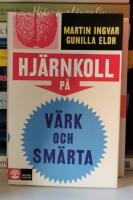 Hj&auml;rnkoll p&aring; v&auml;rk och sm&auml;rta