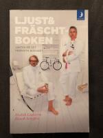 Ljust & fr&auml;scht-boken : jakten p&aring; det perfekta boendet