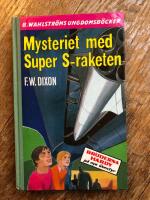 Mysteriet med Super S-raketen