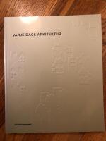  Varje dags arkitektur.