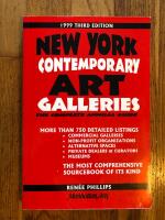 New York Contemporary Art Galleries : The Complete Annual Guide