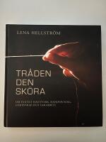 Tr&aring;den den sk&ouml;ra : om textilt hantverk, handv&auml;vning, gemenskap och samarbete