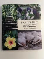 Fika, kika, njut : runt Djurg&aring;rden och Brunnsviken