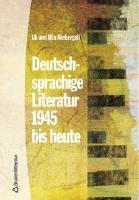 Deutschsprachige Literatur 1945 bis heute