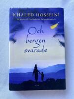Och bergen svarade