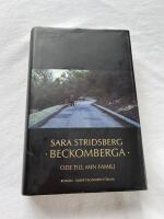 Beckomberga - ode till min familj : roman