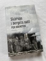 Sk&auml;rvan i bergets natt