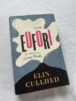 Eufori : en roman om Sylvia Plath