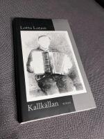 Kallk&auml;llan - roman
