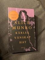 K&auml;rlek, v&auml;nskap, hat - noveller
