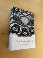 Den h&aring;rda vintern