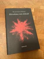 Hiroshima min &auml;lskade