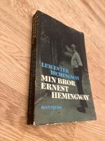 Min bror Ernest Hemingway