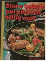Stora boken om god och billig mat