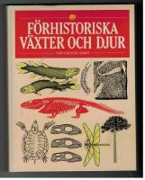 F&ouml;rhist.V&auml;xter o. djur