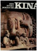 Den stora boken om Kina : alla regioner och autonoma provinser