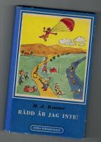 R&auml;dd &auml;r jag inte