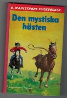 Den mystiska h&auml;sten