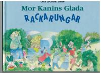 Mor Kanins glada rackarungar