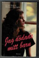 Jag d&ouml;dade mitt barn