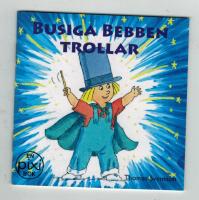 Busiga Bebben trollar PIXI Bok
