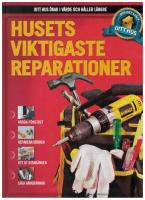 Husets viktigaste reparationer