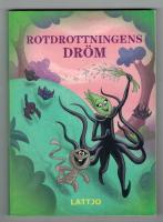 Bidrottningens dr&ouml;m