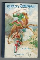 Rakt in i &Auml;ventyret