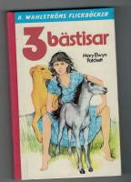 Tre b&auml;stisar