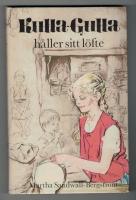 Kulla-Gulla h&aring;ller sitt l&ouml;fte