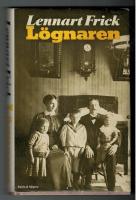 L&ouml;gnaren : roman