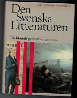 Den svenska litteraturen De liberala genombrotten