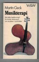 Musikterapi : bot eller bed&ouml;vning? : en kritisk diskussion om musiken i samh&auml;llet