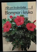 Allt om krukv&auml;xter