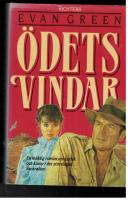 &Ouml;dets vindar : [en m&auml;ktig roman om k&auml;rlek och kamp i det storslagna Australien!]