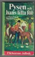 Pysen och hans lilla f&ouml;l